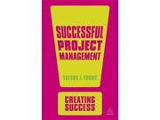 Successful Project Management Creating Success
