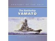 The Battleship Yamato Anatomy of the Ship