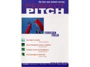 Perfect Pitch Foreign Field v. 2 Best New Writing on Football