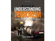 Understanding Terrorism Challenges Perspectives and Issues