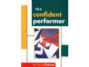 The Confident Performer Theatrecraft