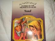 Yusuf Stories of the Prophets of Islam