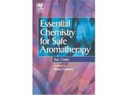 Essential Chemistry for Safe Aromatherapy