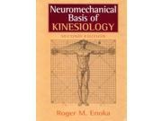 Neuromechanical Basis of Kinesiology