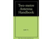 Two metre Antenna Handbook