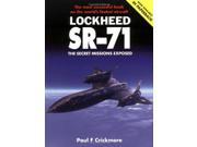 Lockheed SR 71 Secret Missions Exposed The Secret Missions Exposed