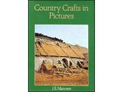 Country Crafts in Pictures