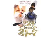 It s True! Your Cat Could be a Spy 15