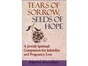 Tears of Sorrow Seeds of Hope