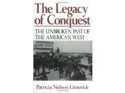 Legacy of Conquest Reprint