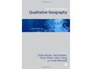 The SAGE Handbook of Qualitative Geography Sage Handbooks