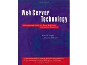 Web Server Technology Advanced Guide for World Wide Web Information Providers