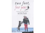 Two Feet Four Paws The Girl Who Walked Her Dog 4 500 Miles