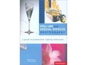 Still Life and Special Effects Photography