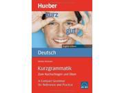 Kurzgrammatik Deutsch Kurzgrammatik Deutsch Bilingual English Edition