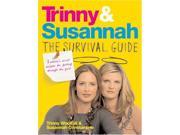 Trinny Susannah The Survival Guide A Woman s Secret Weapon for Getting Through The Year
