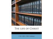 The life of Christ