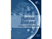 An Introduction to Human Disease Student Study Guide