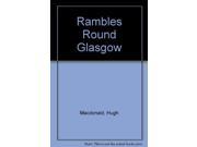 Rambles Round Glasgow