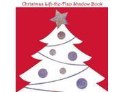 Christmas Lift the Flap Shadow Book Lift the Flap Shadow Books