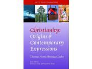 Christianity Origins and Contemporary Expressions Into the Classroom