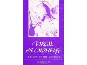 Virgil As Orpheus A Study of the Georgics S U N Y Series in Classical Studies