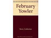 February Yowler