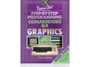 Step by step Programming for the Commodore 64 Graphics Book. 3 Bk. 3