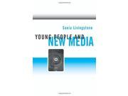 Young People and New Media Childhood and the Changing Media Environment