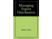Managing Export Distribution
