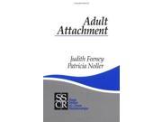 FEENEY ADULT ATTACHMENT P SAGE Series on Close Relationships