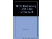 Bible Dictionary First Bible Reference