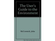 The User s Guide to the Environment