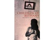 Children of Bethany Story of a Palestinian Family