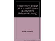 Thesaurus of English Words and Phrases Everyman s Reference Library