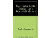 Big Tracks Little Tracks Let s Read find out