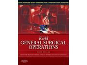 Kirk s General Surgical Operations