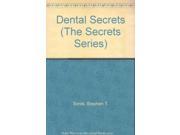 Dental Secrets The Secrets Series