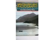 Night and Low light Photography A Complete Guide