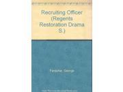Recruiting Officer Regents Restoration Drama S.