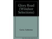 Glory Road Windsor Selections