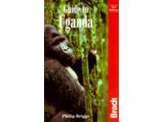 Guide to Uganda Bradt Travel Guides