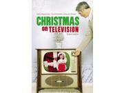 Christmas on Television Praeger Television Collection