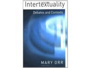 Intertextuality Debates and Contexts