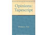 Opinions Tapescript