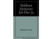 Soldiers Armoury Jul Dec 75
