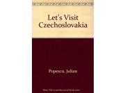 Let s Visit Czechoslovakia