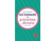 Le Dictionnaire DES Proverbes ET DES Dictons De France Ldp Dictionn.