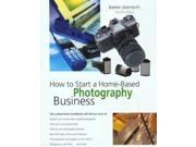 How to Start a Home Based Photography Business
