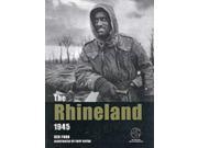 The Rhineland 1945 Campaign